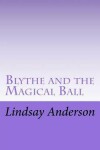 Book cover for Blythe and the Magical Ball