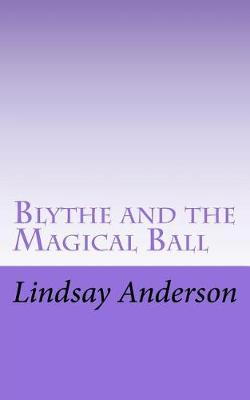 Cover of Blythe and the Magical Ball