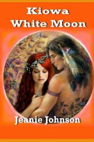 Cover of Kiowa White Moon