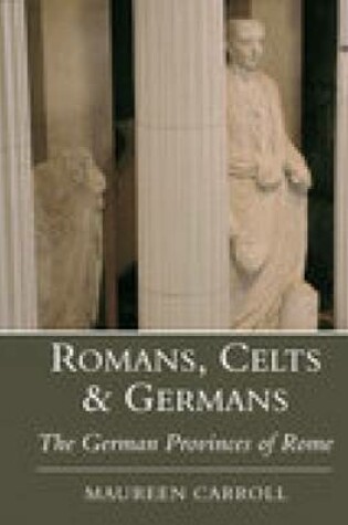 Cover of Romans, Celts and Germans