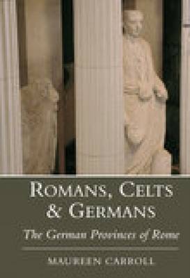 Book cover for Romans, Celts and Germans