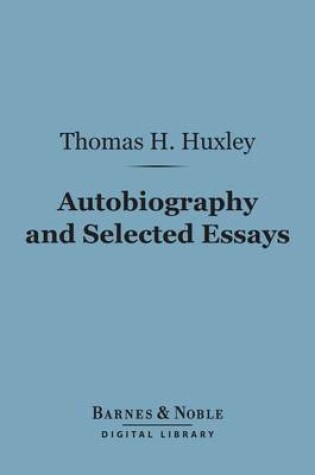 Cover of Autobiography and Selected Essays (Barnes & Noble Digital Library)