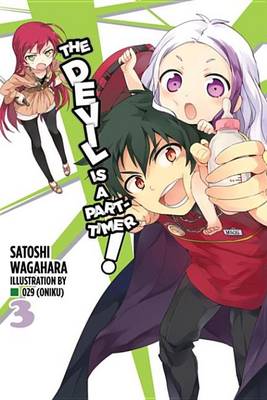 Book cover for The Devil Is a Part-Timer!, Vol. 3