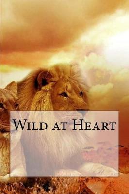 Book cover for Wild at Heart