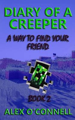 Book cover for Diary of a Creeper 2