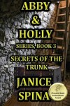 Book cover for Abby and Holly Series, Book 3