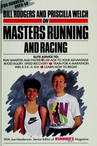 Cover of Bill Rodgers and Priscilla Welch on Masters Running and Racing