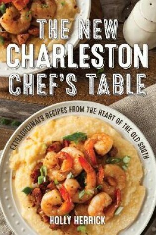 Cover of The New Charleston Chef's Table