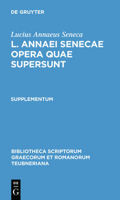 Cover of L. Annaei Senecae Opera Quae Supersunt