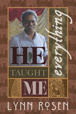 Book cover for He Taught Me Everything