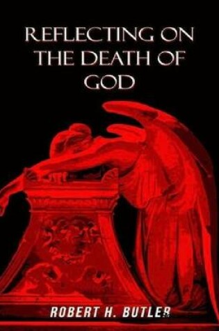 Cover of Reflecting on the Death of God