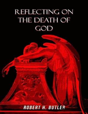 Book cover for Reflecting on the Death of God