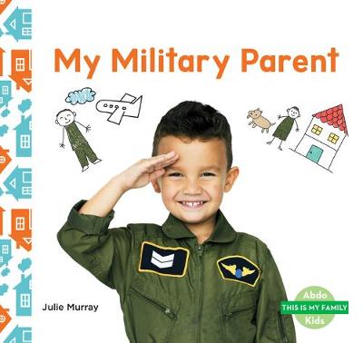 Book cover for My Military Parent