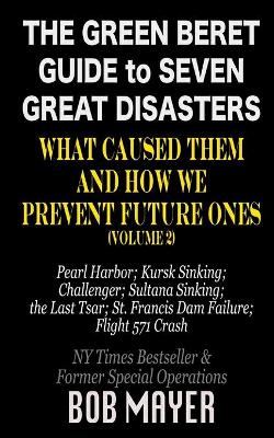 Book cover for The Green Beret Guide to Seven Great Disasters (II)