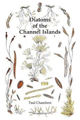 Book cover for Diatoms of the Channel Islands