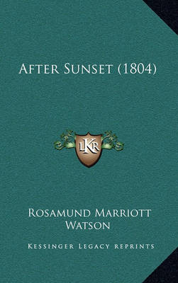 Book cover for After Sunset (1804)