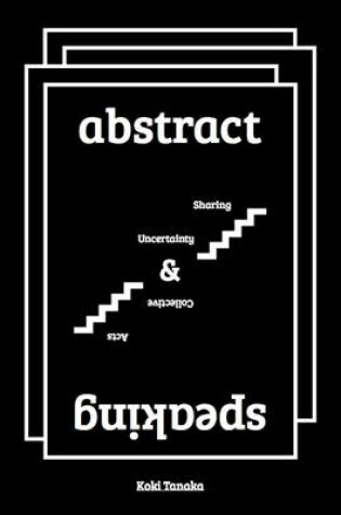 Cover of Abstract Speaking Sharing Uncertainty and Collective Acts