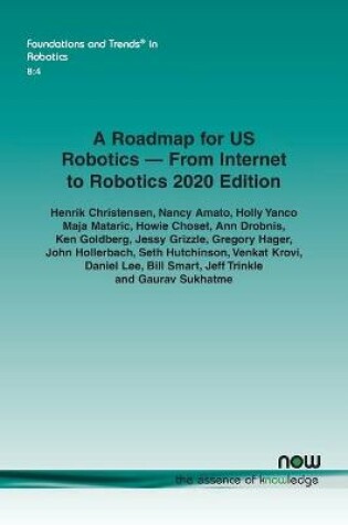 Cover of A Roadmap for US Robotics - From Internet to Robotics 2020 Edition