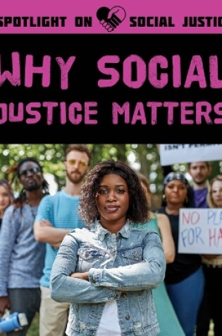 Cover of Why Social Justice Matters