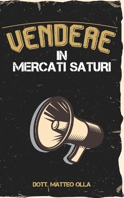 Cover of Vendere in Mercati Saturi