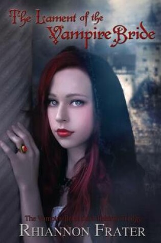Cover of The Lament of the Vampire Bride