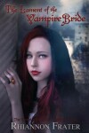 Book cover for The Lament of the Vampire Bride