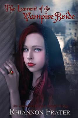 Book cover for The Lament of the Vampire Bride