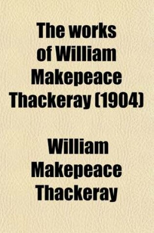 Cover of The Works of William Makepeace Thackeray (Volume 15)