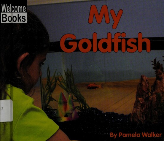 Cover of My Goldfish