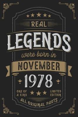 Book cover for Real Legends were born in November 1978