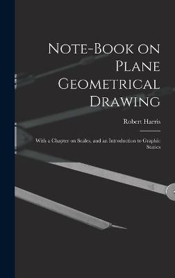 Book cover for Note-book on Plane Geometrical Drawing