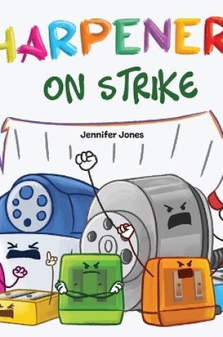 Cover of Sharpeners on Strike