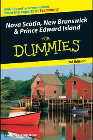 Cover of Nova Scotia, New Brunswick and Prince Edward Island For Dummies