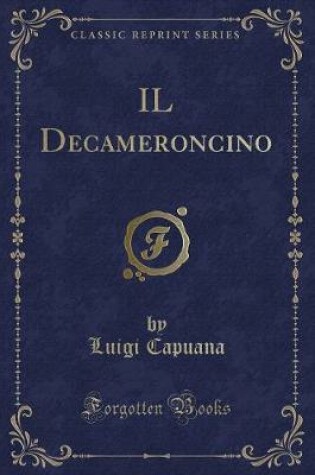 Cover of Il Decameroncino (Classic Reprint)