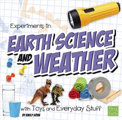 Book cover for Experiments in Earth Science and Weather with Toys and Everyday Stuff