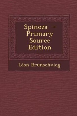 Cover of Spinoza - Primary Source Edition