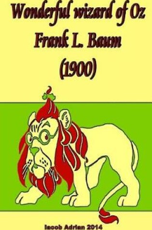 Cover of Wonderful Wizard of Oz Frank L. Baum (1900)