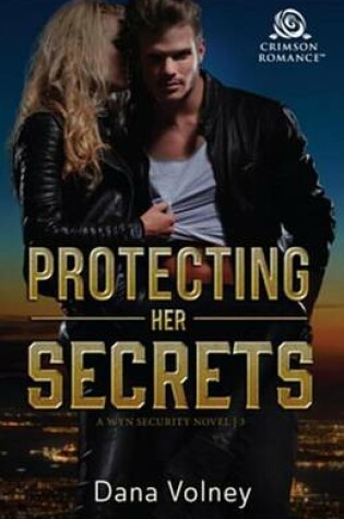 Cover of Protecting Her Secrets