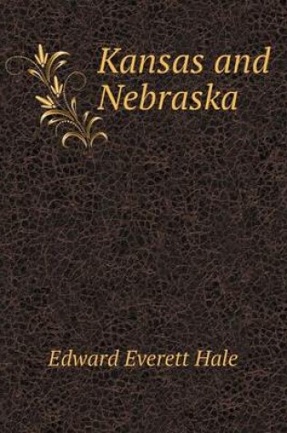 Cover of Kansas and Nebraska