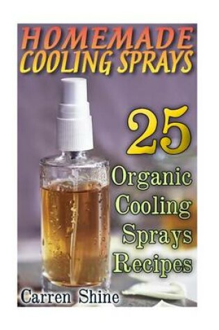 Cover of Homemade Cooling Sprays