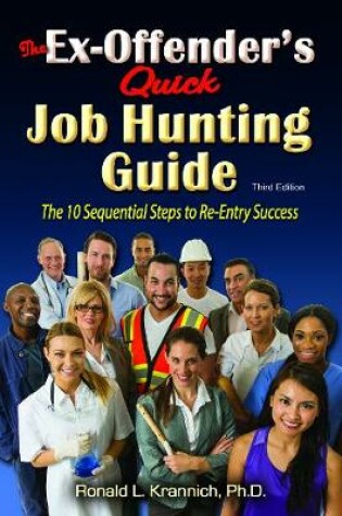 Cover of The Ex-Offender's Quick Job Hunting Guide