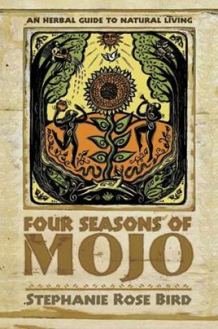 Cover of Four Seasons of Mojo
