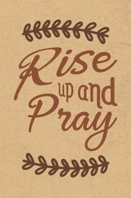 Book cover for Rise Up and Pray