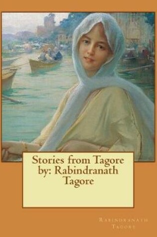 Cover of Stories from Tagore by