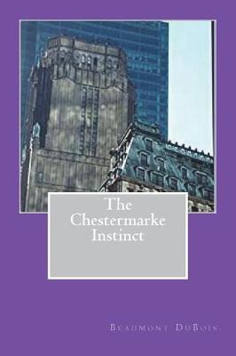 Book cover for The Chestermarke Instinct