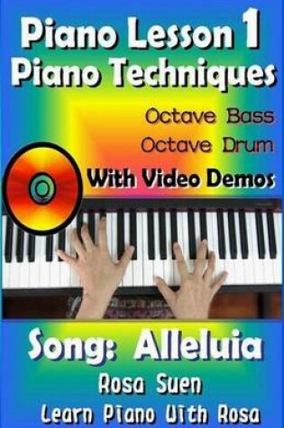 Cover of Piano Lesson #1 - Piano Techniques - Octave Bass, Octave Drums with Video Demos - Song