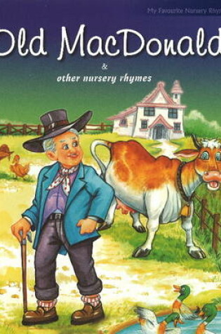 Cover of Old MacDonald & Other Nursery Rhymes