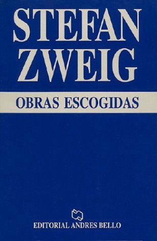 Book cover for Obras Escogidas - Stefan Zweig
