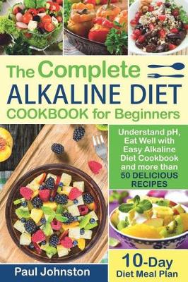 Book cover for The Complete Alkaline Diet Guide Book for Beginners