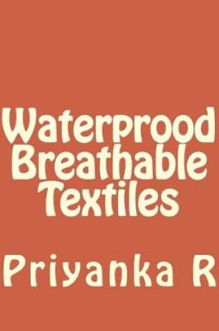 Cover of Waterprood Breathable Textiles